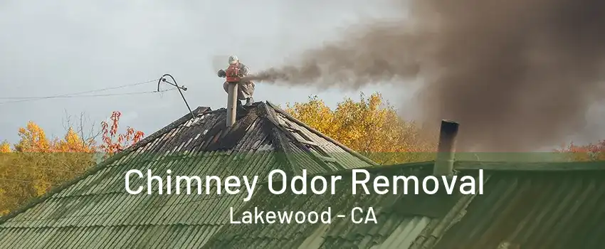 Chimney Odor Removal Lakewood - CA