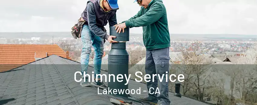 Chimney Service Lakewood - CA