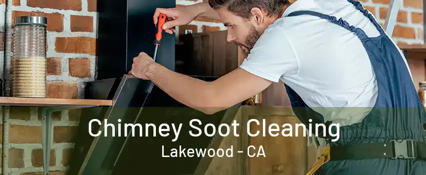 Chimney Soot Cleaning Lakewood - CA