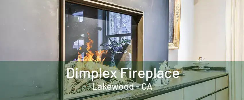 Dimplex Fireplace Lakewood - CA